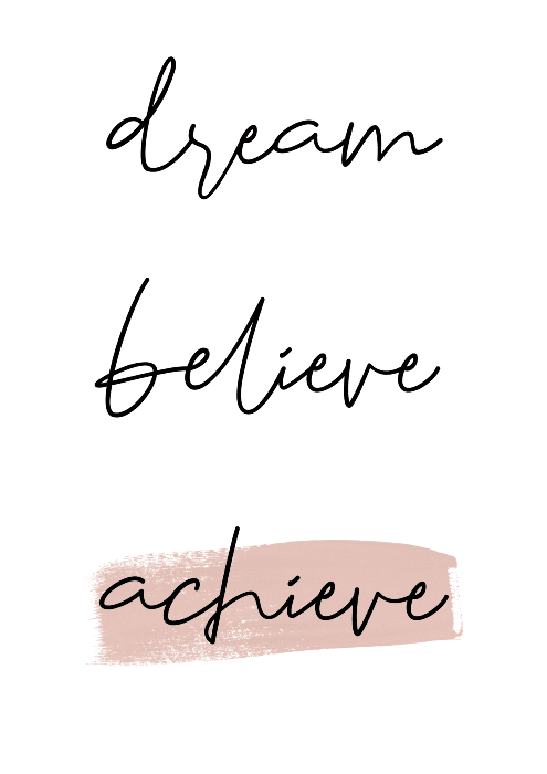 Dream Believe Achieve Office Printable